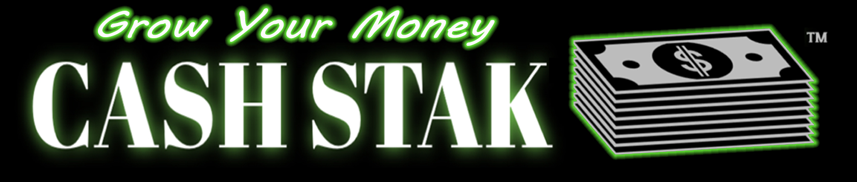 CashSTAK - GROW your MONEY!